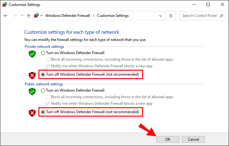 Check the box next to "Turn off Windows Defender Firewall"
Click "OK"